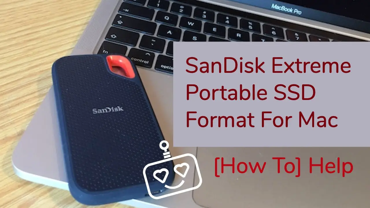 Do I Need to Format Sandisk Extreme Portable Ssd 2891