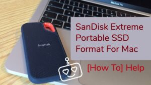 How to Format Sandisk Extreme Portable Ssd