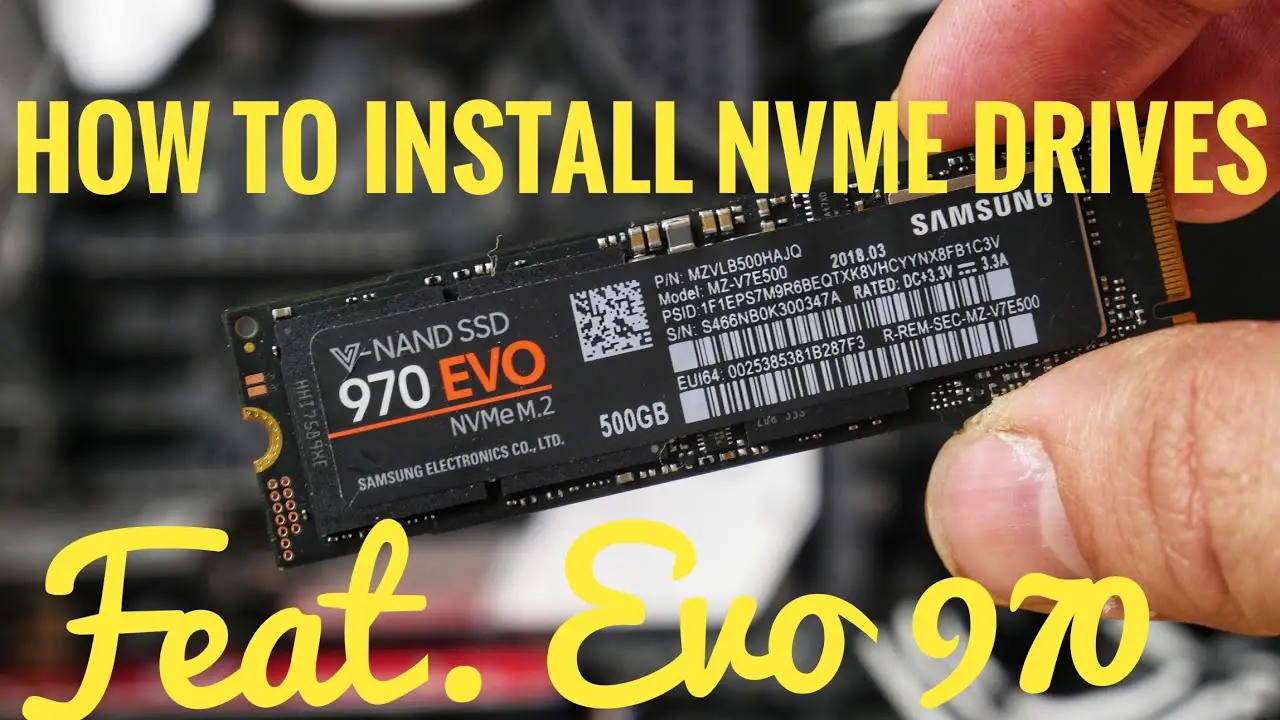 How to Install 970 Evo Nvme M 2 Ssd 3028
