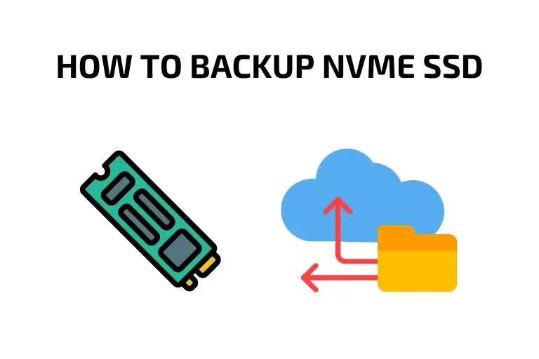 how to backup nvme ssd