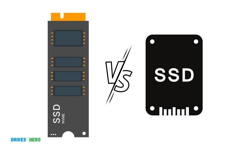 Difference Between Nvme and Ssd