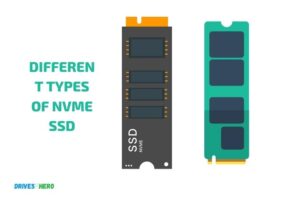 Different Types of Nvme Ssd: Which One Should You Choose?