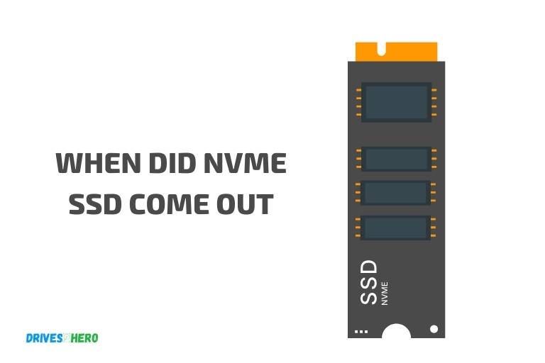 When Did Nvme Ssd Come Out