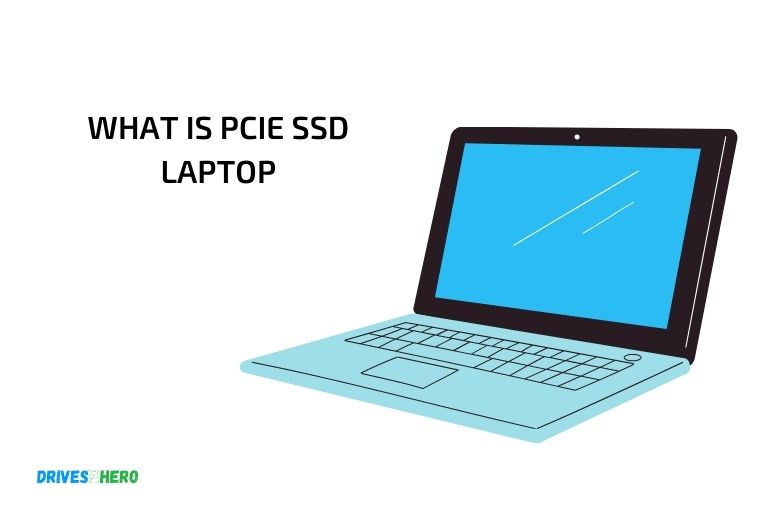 what is pcie ssd laptop