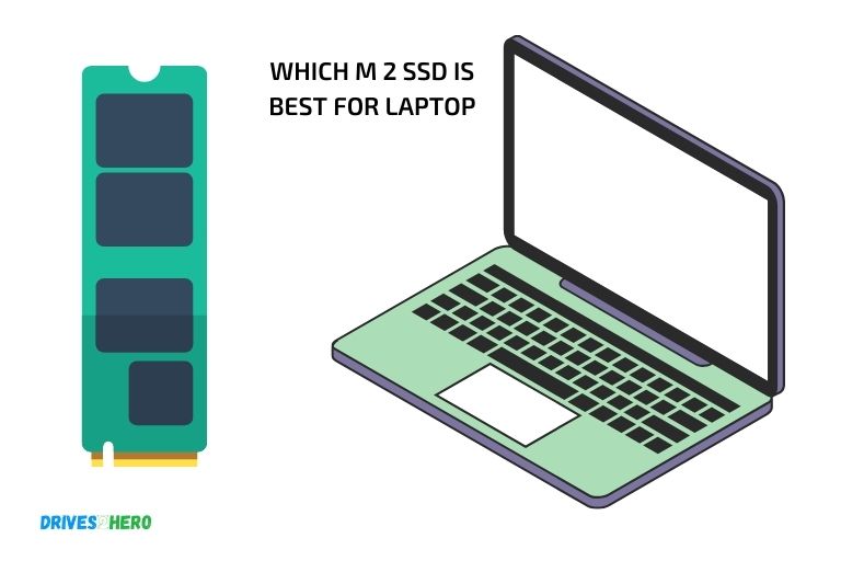 which m 2 ssd is best for laptop