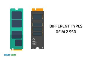 Different Types of M 2 Ssd – A Comprehensive Guide