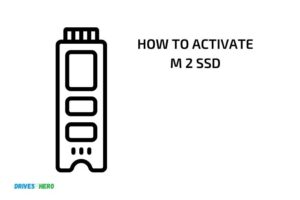 How to Activate M 2 Ssd? – The Ultimate Guide