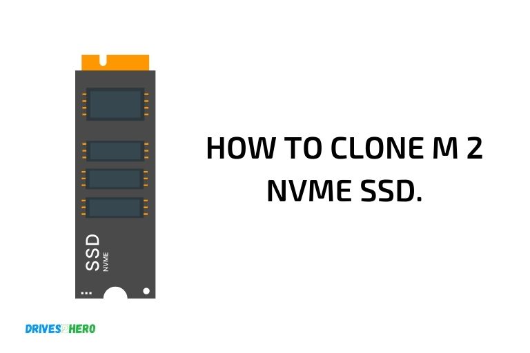 how to clone m 2 nvme ssd
