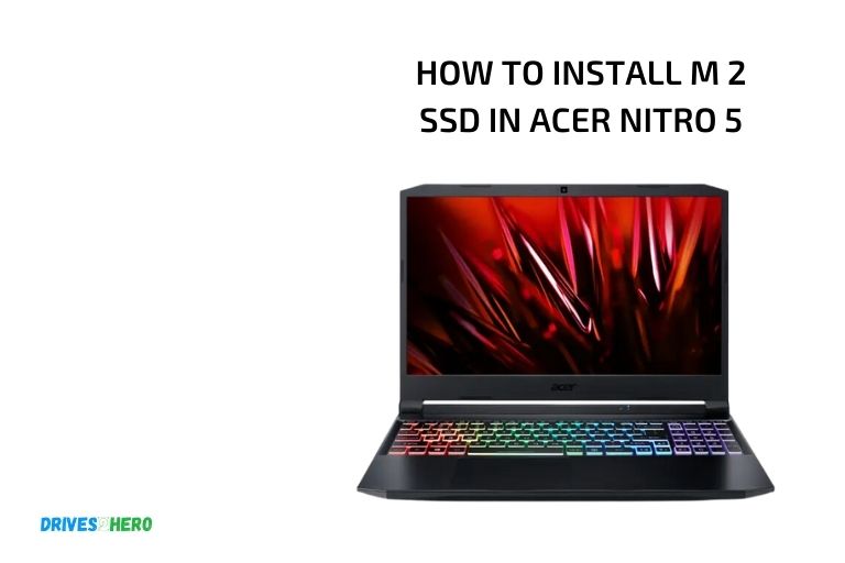 how to install m 2 ssd in acer nitro 5