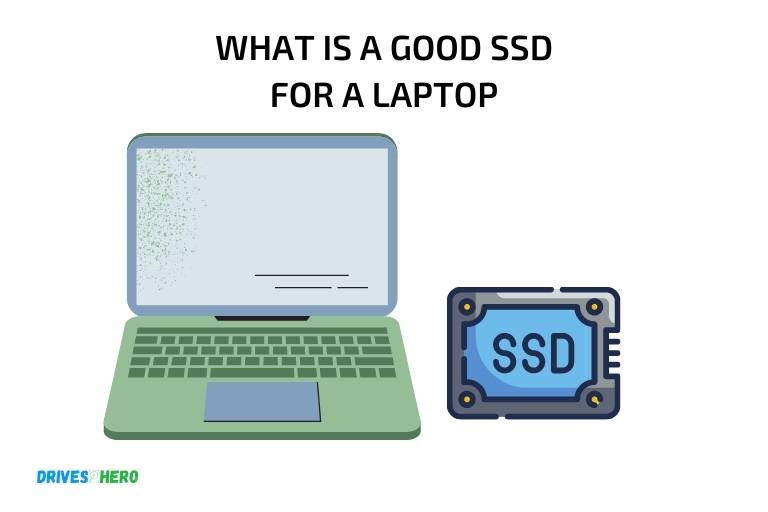 what is a good ssd for a laptop
