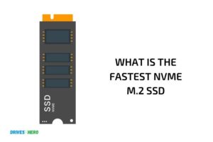 What is the Fastest Nvme M.2 Ssd? Discover The Speeds!