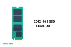When Did M 2 Ssd Come Out? 2013 !