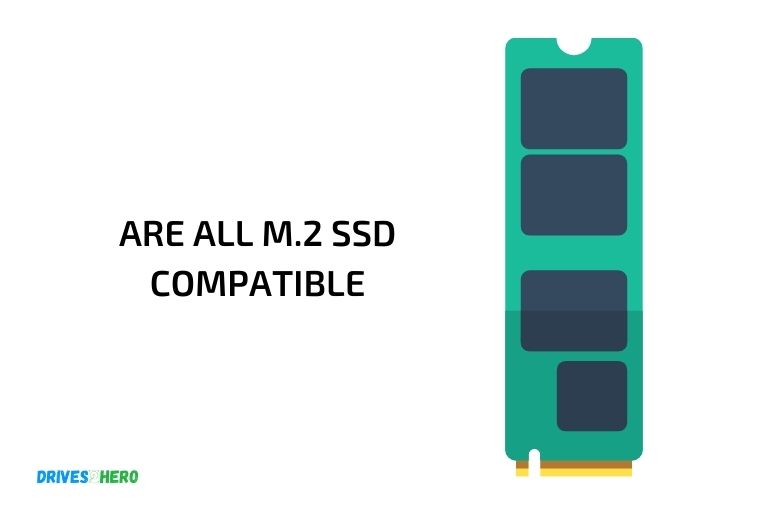 are all m.2 ssd compatible