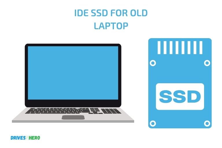 ide ssd for old laptop