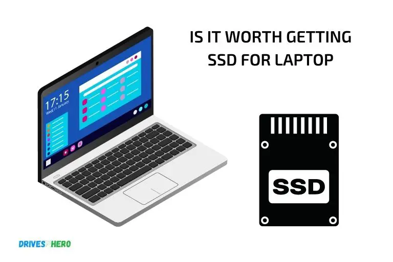 is it worth getting ssd for laptop