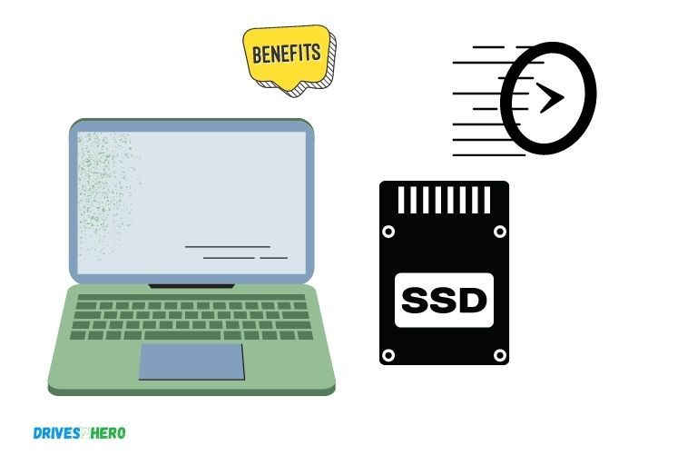 what is the benefit of ssd in laptop