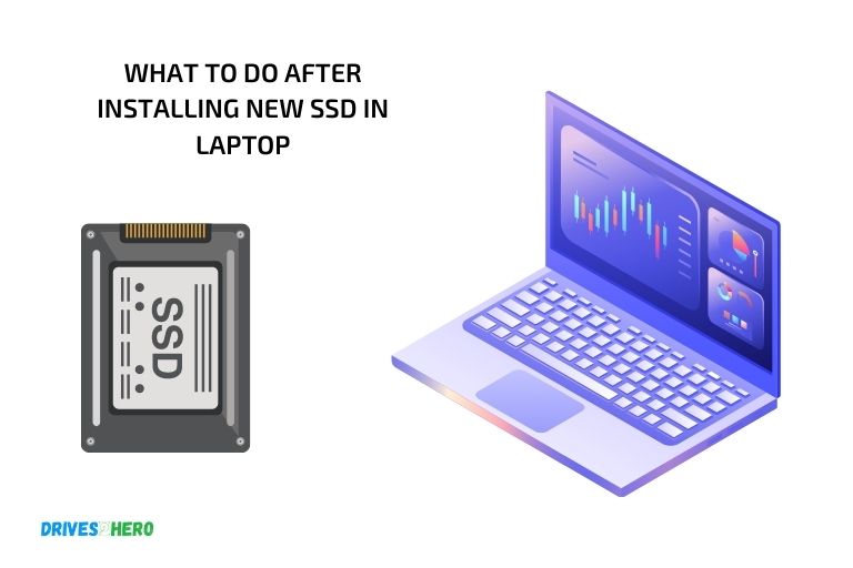 what to do after installing new ssd in laptop
