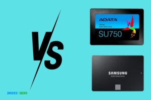 Adata Ssd Vs Samsung Ssd: Which Is More Favorable?