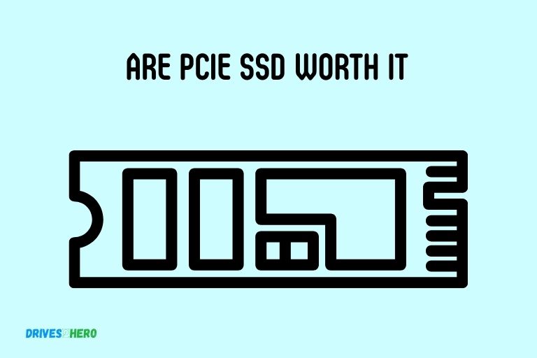 Are Pcie Ssd Worth It