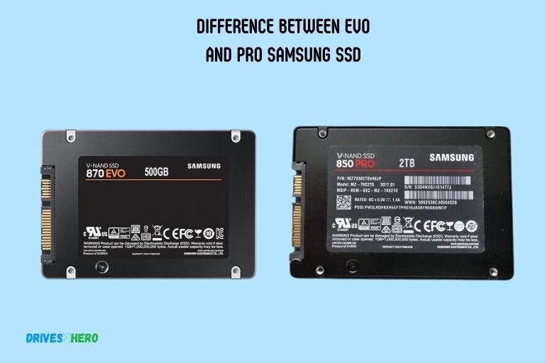 Difference Between Evo and Pro Samsung Ssd