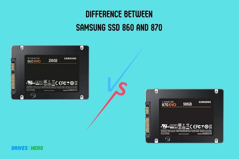 Difference Between Samsung Ssd 860 and 870
