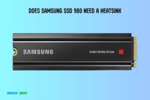 Does Samsung Ssd 980 Need a Heatsink? No!