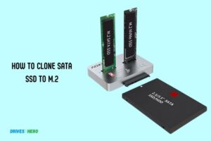 How to Clone Sata Ssd to M.2? 11 Easy Steps!