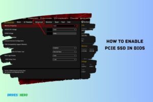 How to Enable Pcie Ssd in Bios? 6 Steps!