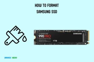 How to Format Samsung Ssd? 6 Easy Steps!