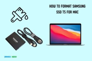 How to Format Samsung Ssd T5 for Mac? 8 Steps!