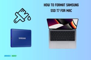 How to Format Samsung Ssd T7 for Mac? 8 Steps!