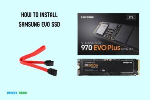 How to Install Samsung Evo Ssd? 8 Steps!