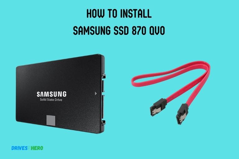 How to Install Samsung Ssd 870 Qvo