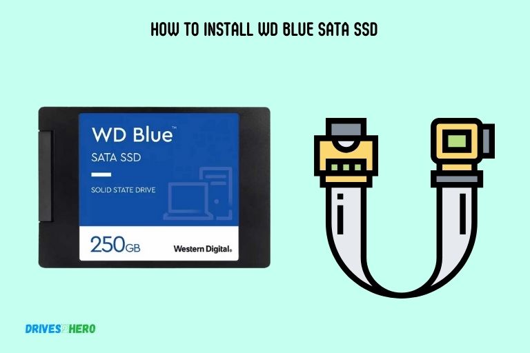 How to Install Wd Blue Sata Ssd