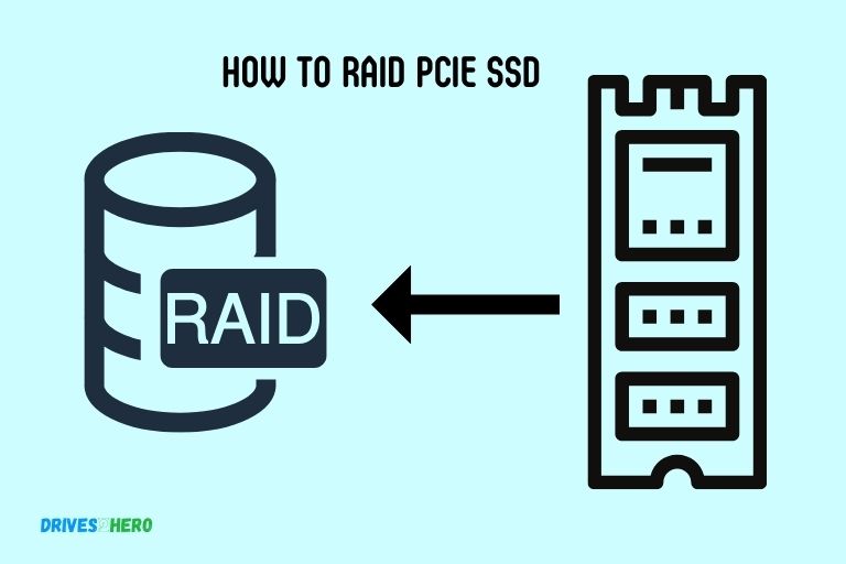 How to Raid Pcie Ssd
