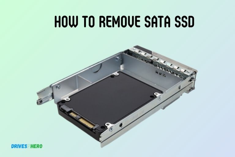 How to Remove Sata Ssd