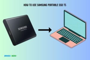 How to Use Samsung Portable Ssd T5? 7 Steps!