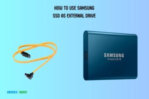 How to Use Samsung Ssd As External Drive? 5 Steps!