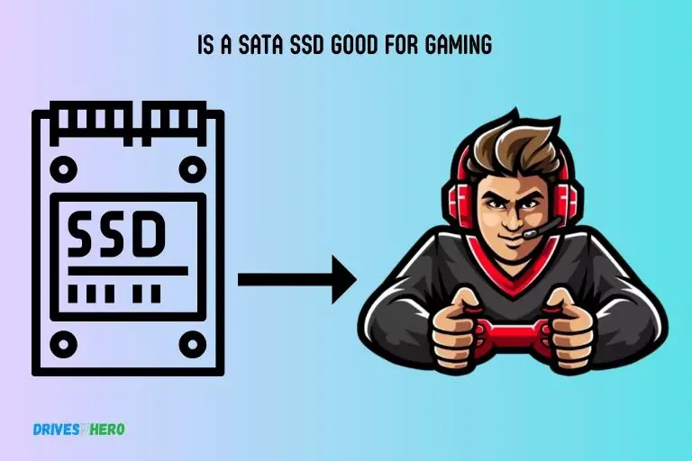 Is a Sata Ssd Good for Gaming