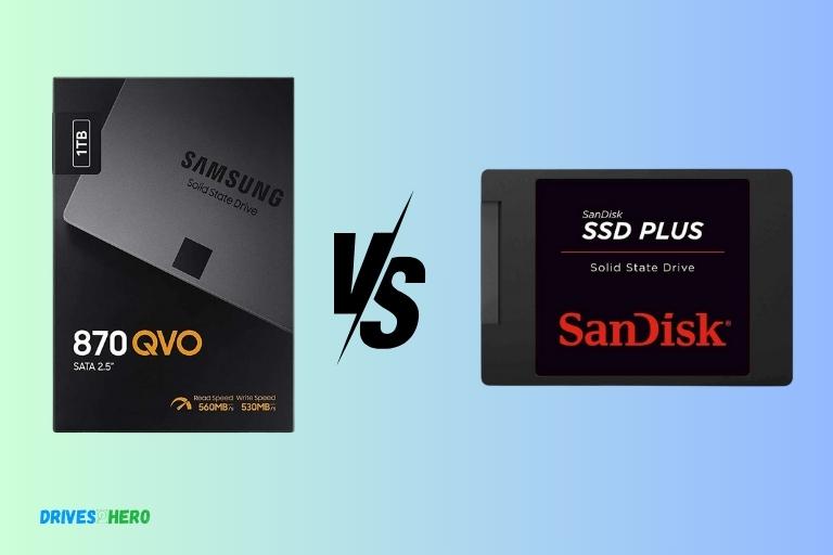 Samsung 870 Qvo Vs Sandisk Ssd Plus