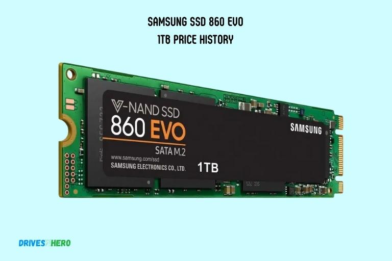 Samsung Ssd 860 Evo 1tb Price History