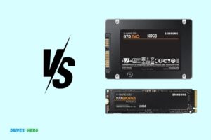 Samsung Ssd 870 Evo Vs 970 Evo Plus: Which Is Better!