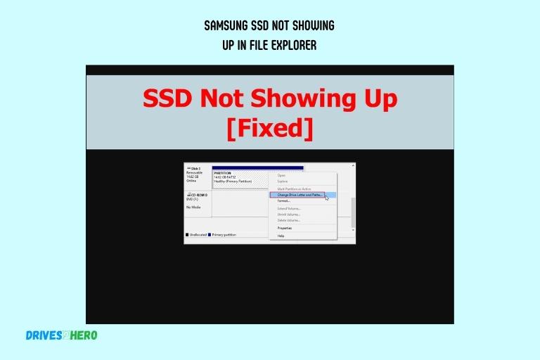 Samsung Ssd Not Showing Up in File Explorer