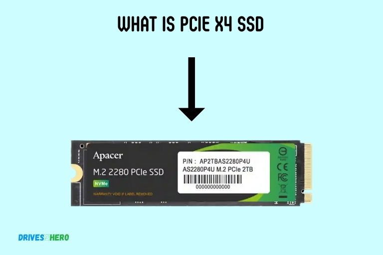 What Is Pcie X4 Ssd