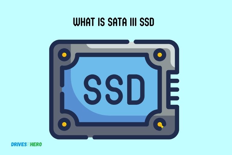 What Is Sata Iii Ssd