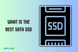 What Is the Best Sata Ssd? Samsung 860 EVO Is The Best!
