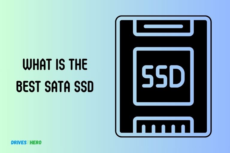 What Is The Best Sata Ssd? Samsung 860 EVO Is The Best!