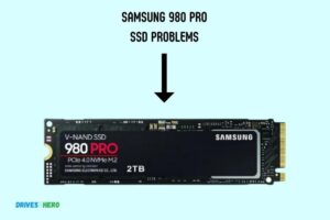 Samsung 980 Pro Ssd Problems: The Ultimate Guide!