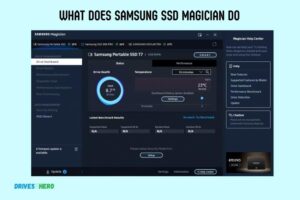 What Does Samsung Ssd Magician Do? Practical Guide!